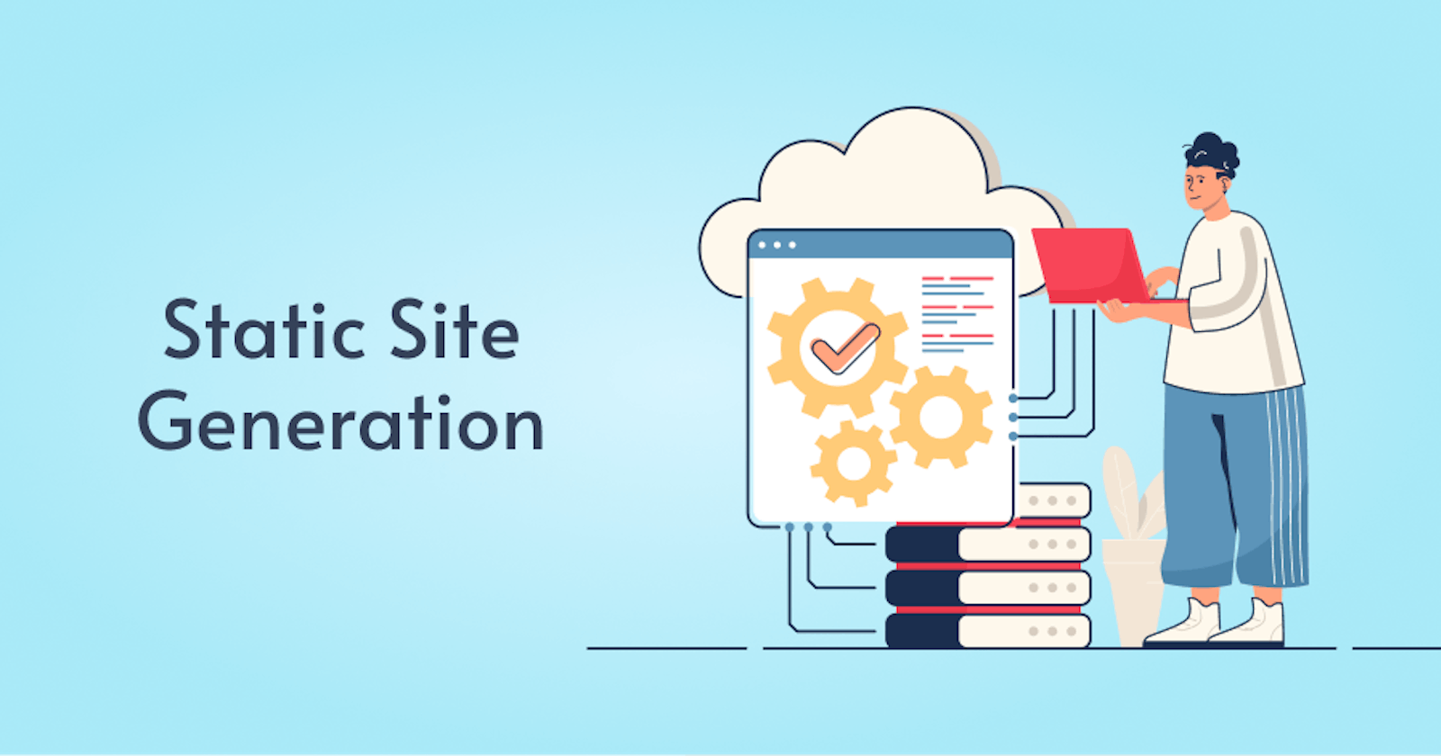 Static Site Generation (SSG) - What & When?