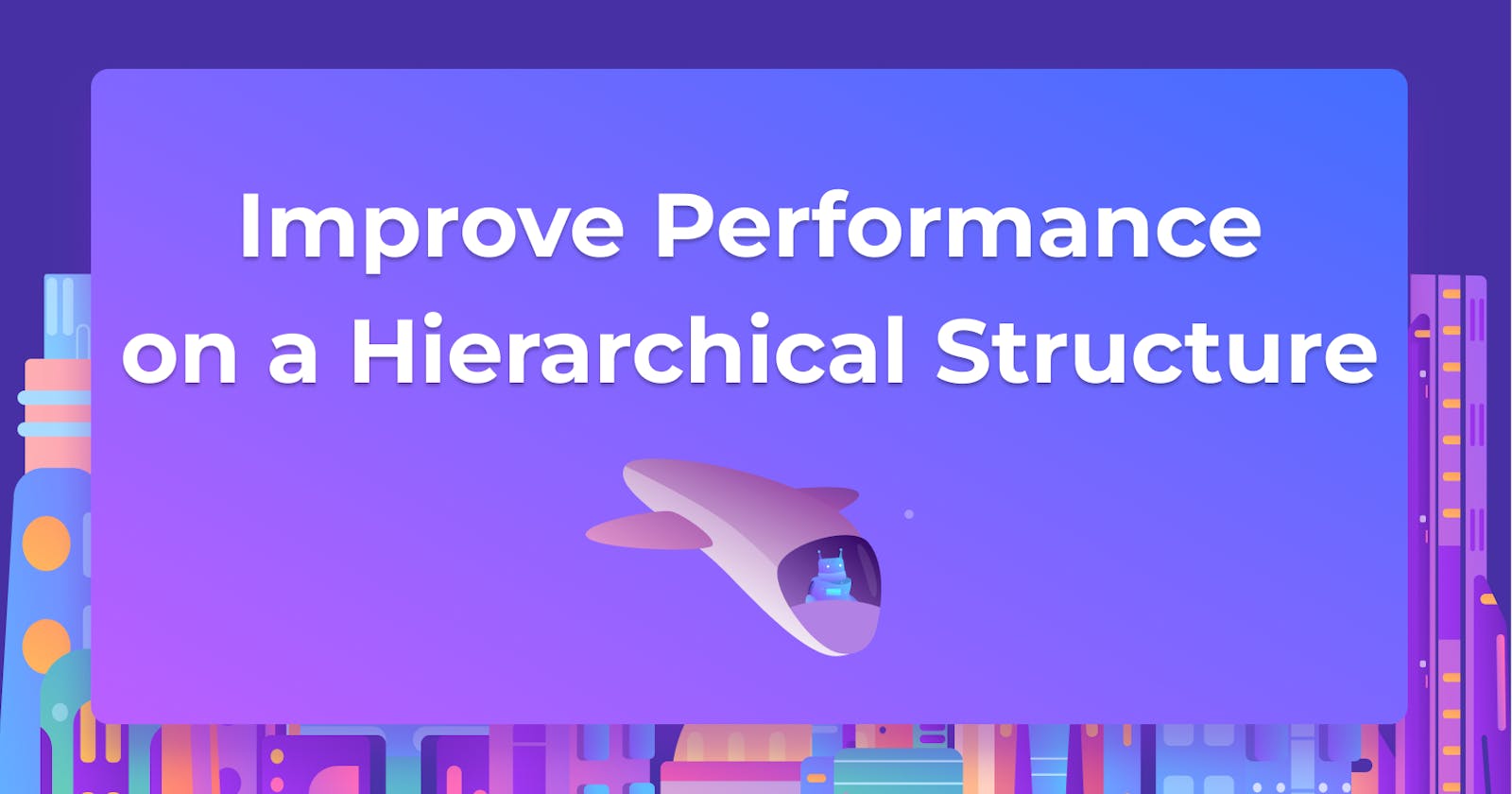 Improving performance in a hierarchical SQL table structure with column propagation