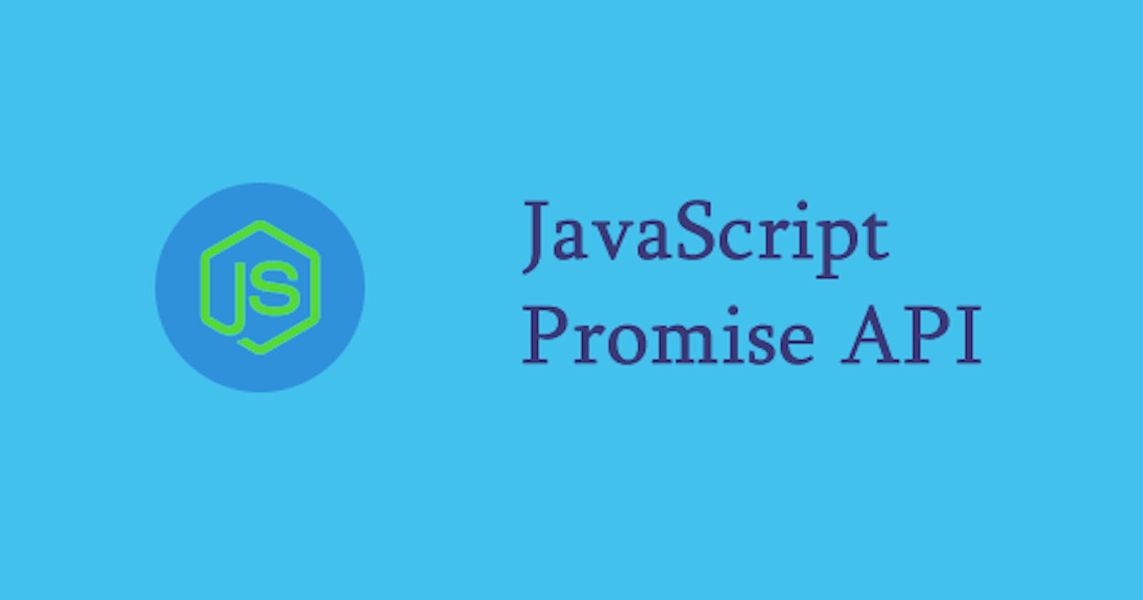 Learn About Promise API