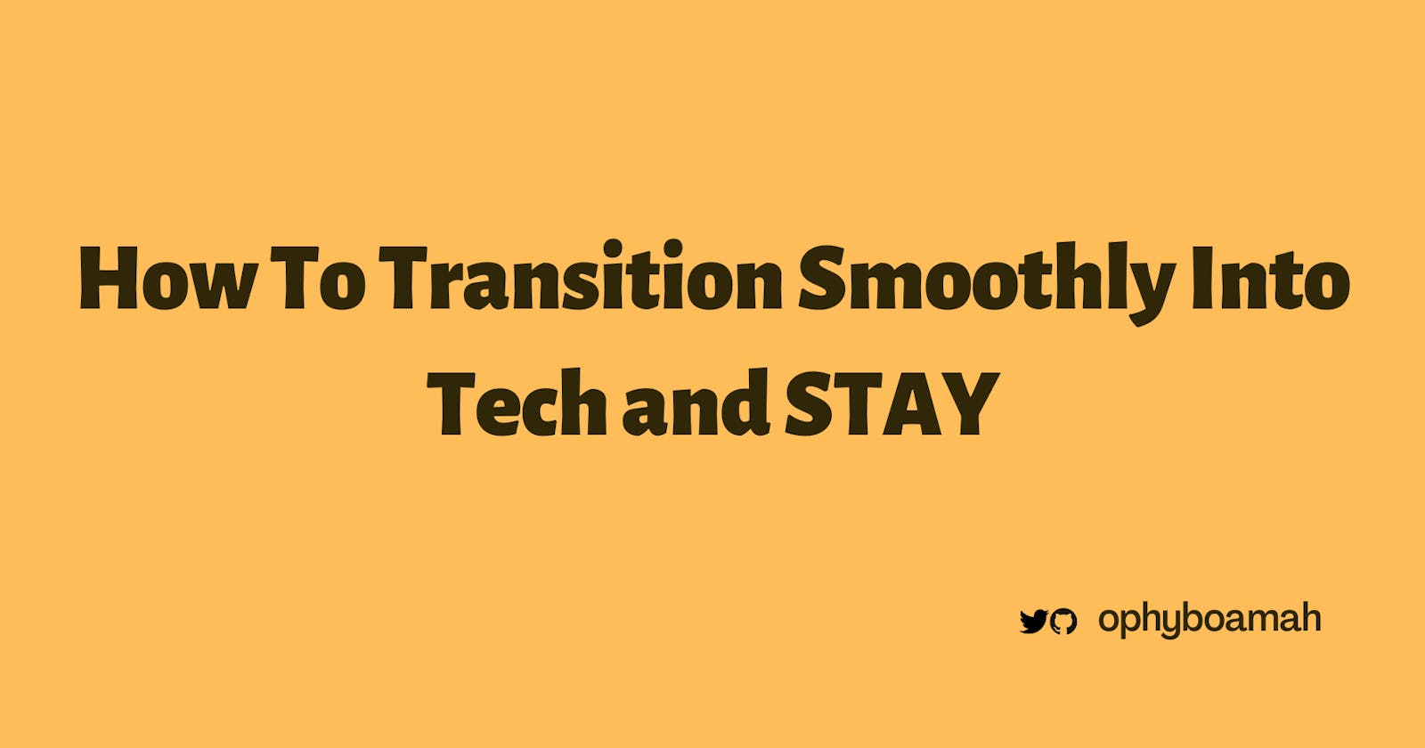 How To Transition Smoothly Into Tech And Stay