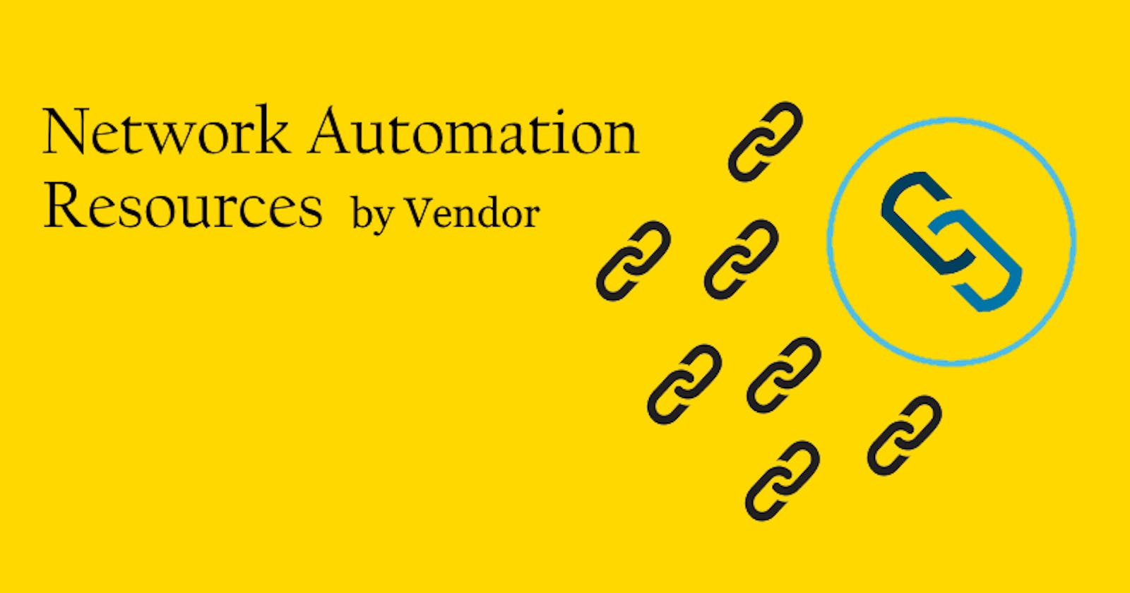 Network Automation Resources