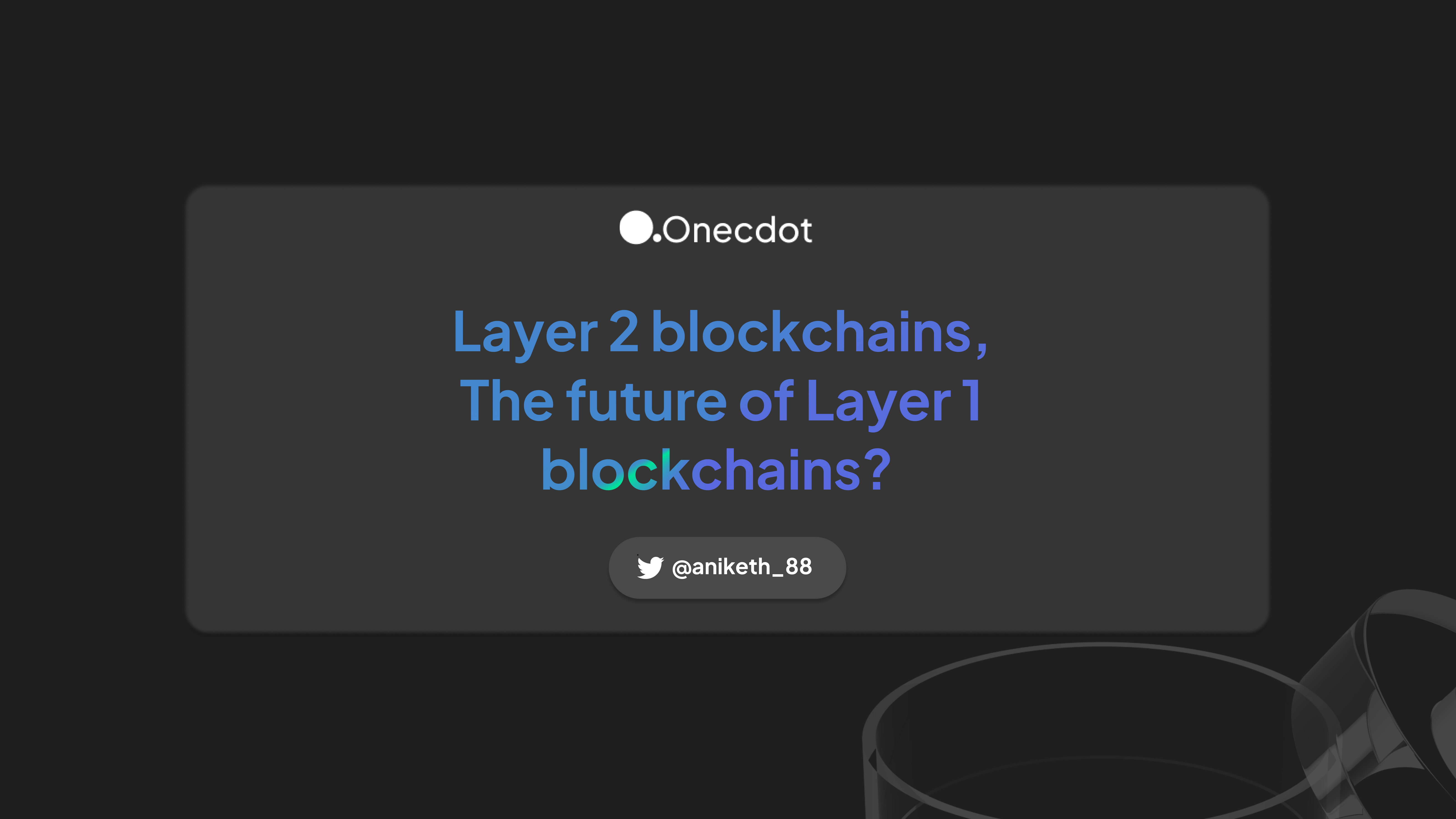 Layer 1 Vs Layer 2 Blockchain | Onecdot 🚀