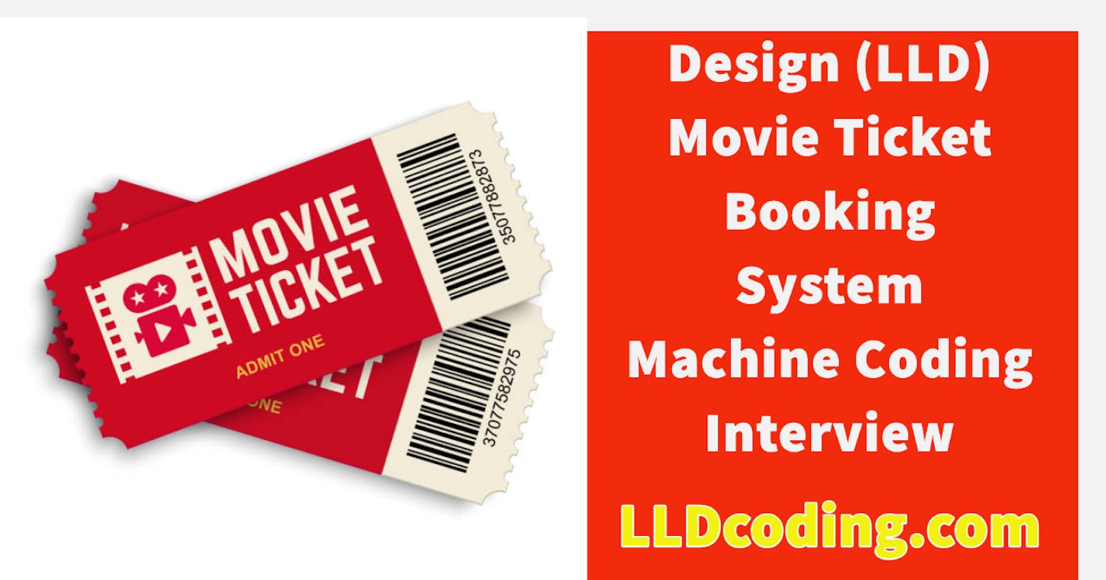 Design (LLD) a Movie Ticket Booking System - Machine Coding
