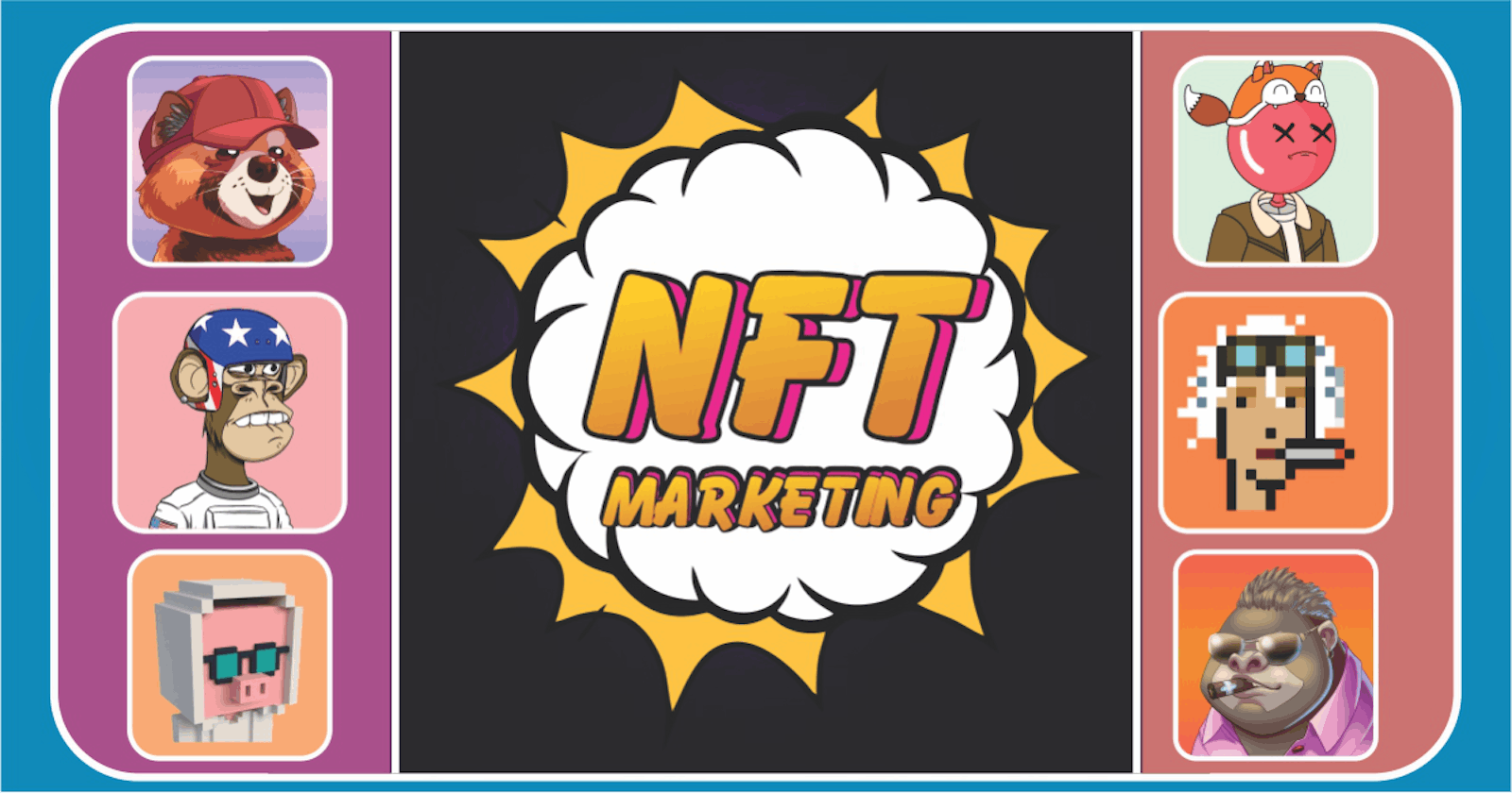 How to use effective marketing to turn your NFT collection into blue-chip