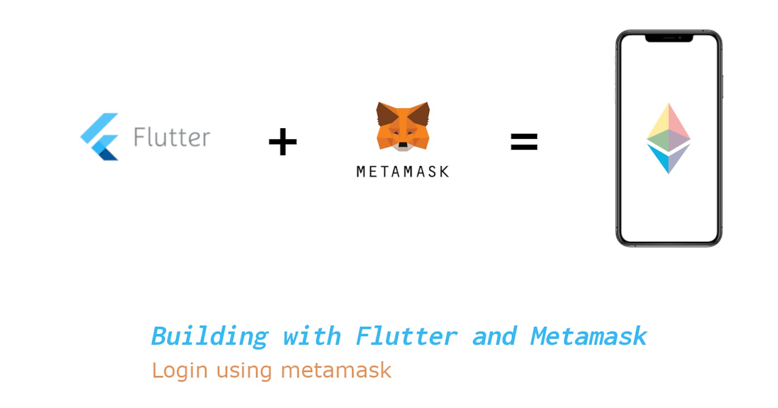 Building with Flutter and Metamask