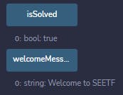 a isSolved button with `bool: true` result below it and `welcomeMessage` button with `string: Welcome to SEETF` result below it