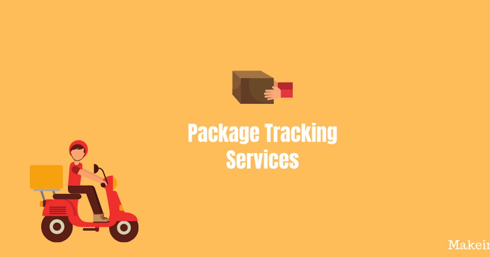 Top package tracking services for eCommerce companies