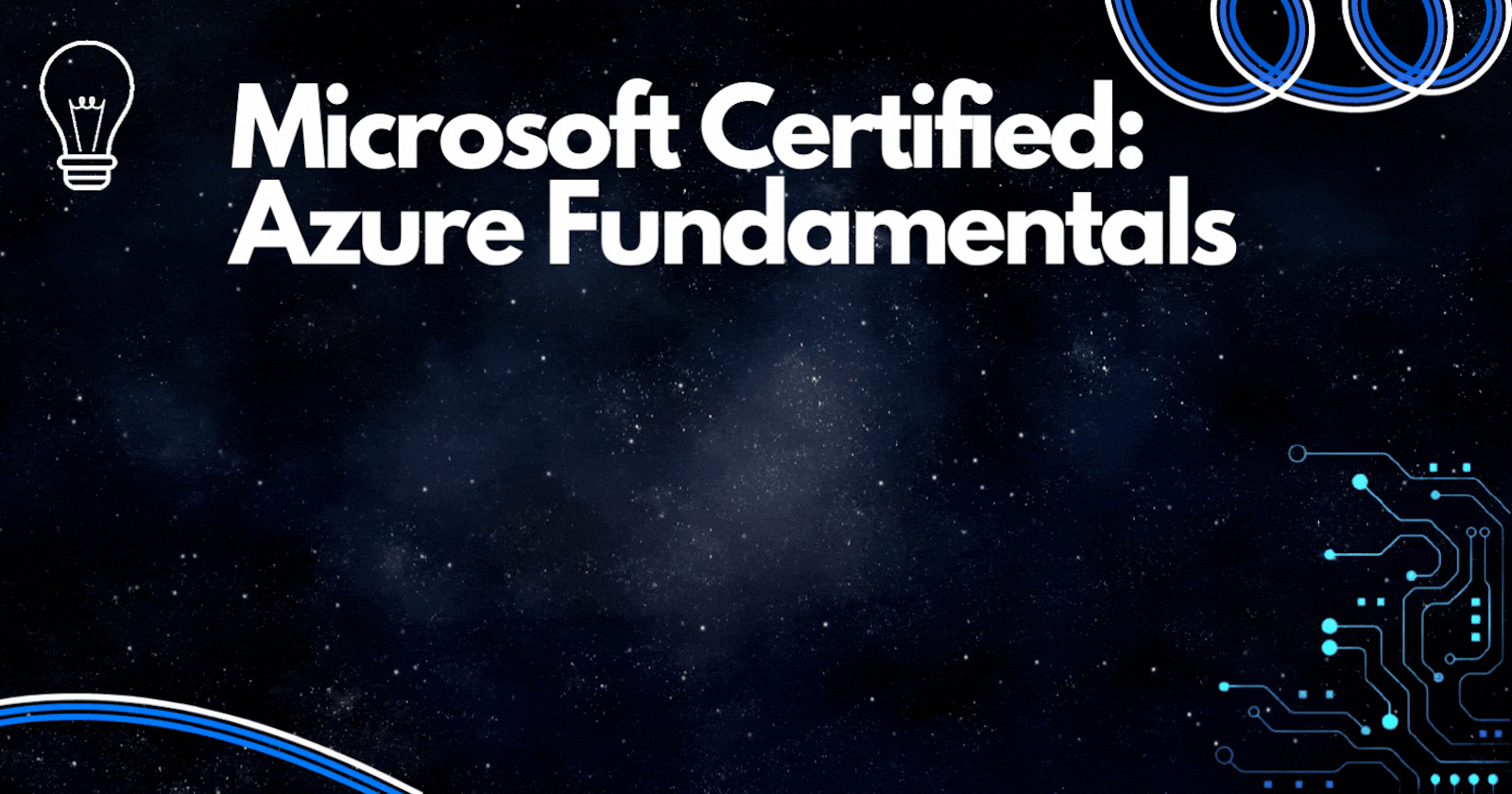 Getting started with Microsoft Azure Fundamentals Certifications