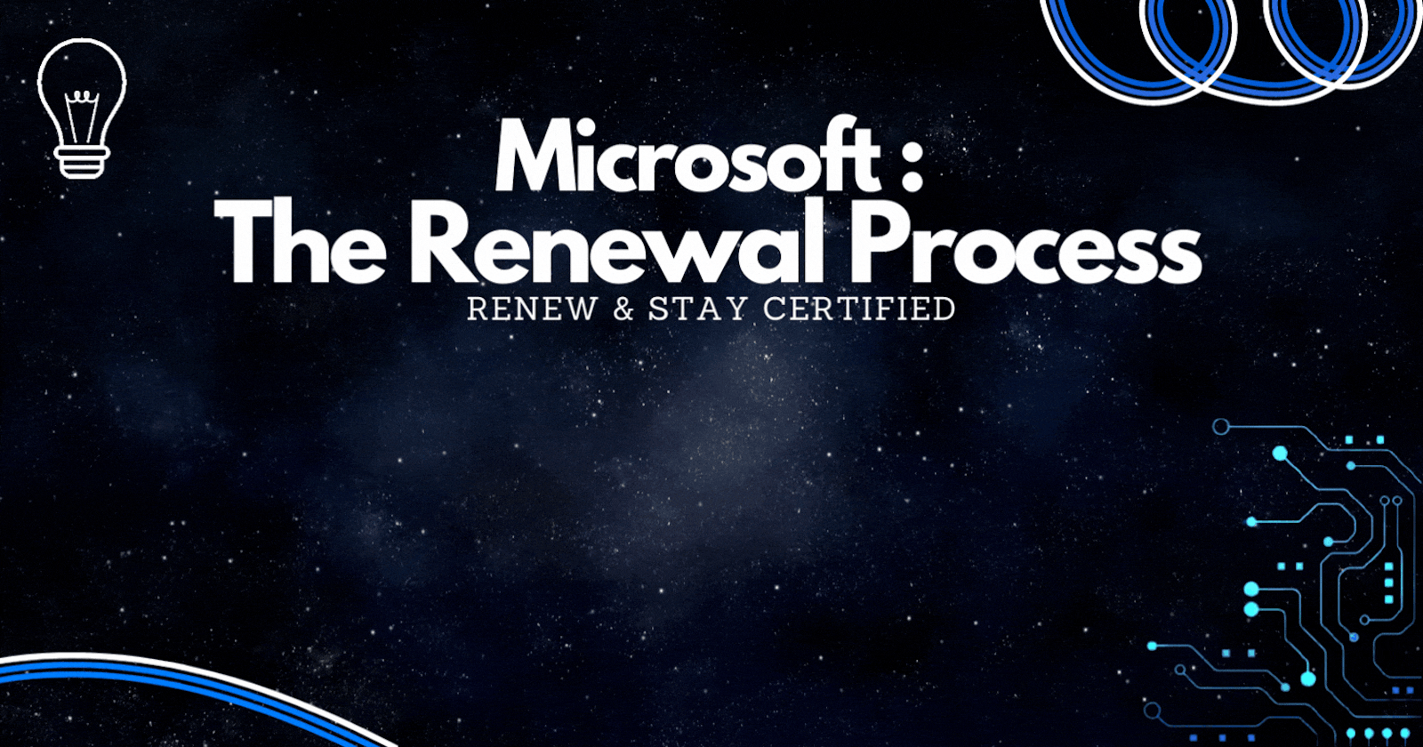 Microsoft Certified: The Renewal Process
