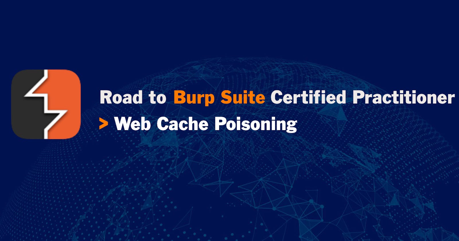 Road to BSCP - Web Cache Poisoning