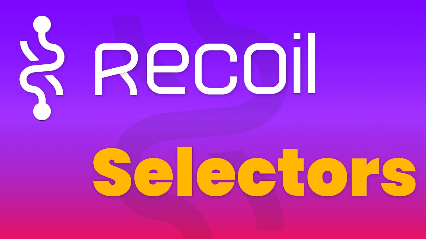 How to use Recoil Selectors in Nextjs