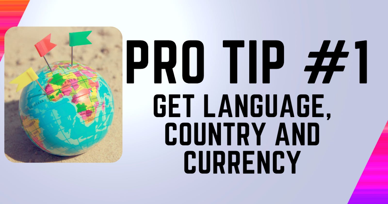 Flutter PRO tip #1: Get the language, country and currency of your user