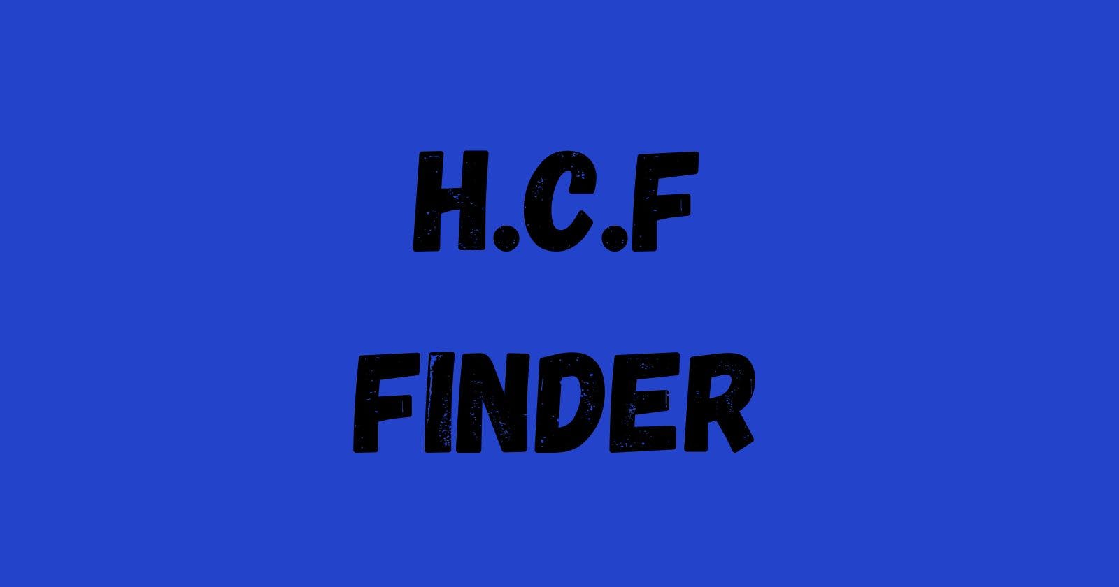 Creating an HCF Finder Using Python