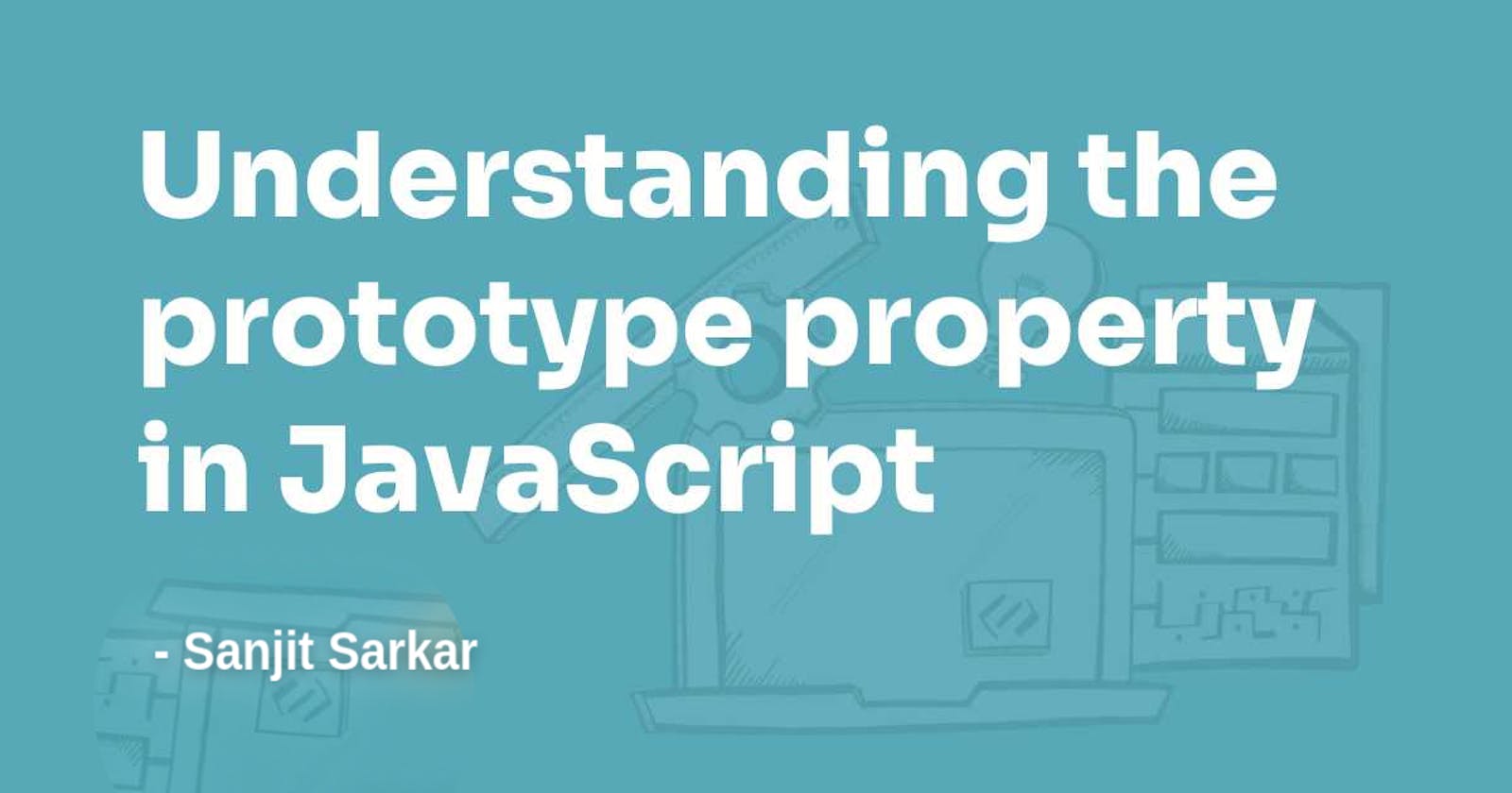 What is Prototype in Javascript ?