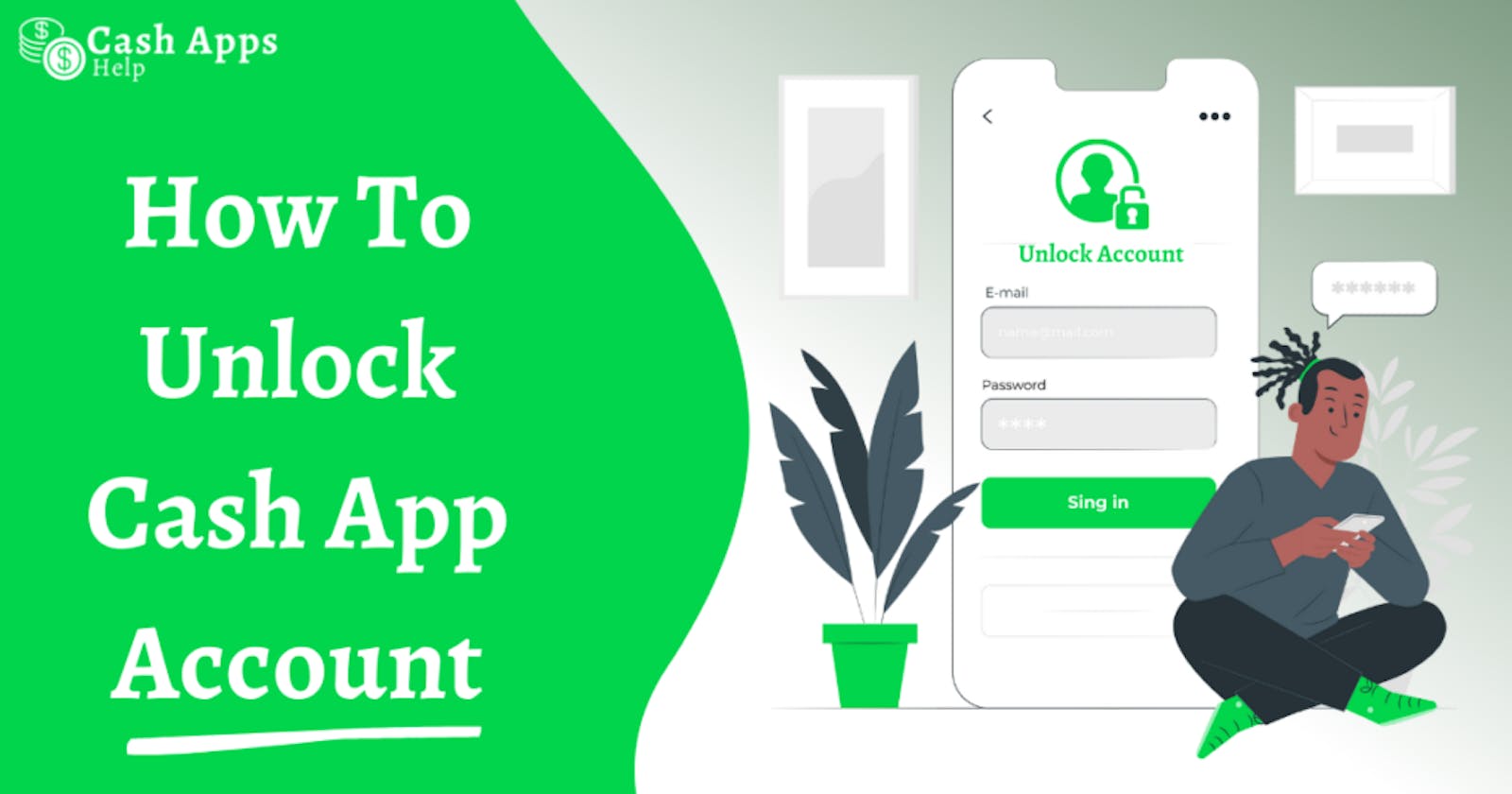 How To Unlock Cash App Account - Why Is My Account Locked On Cash App?