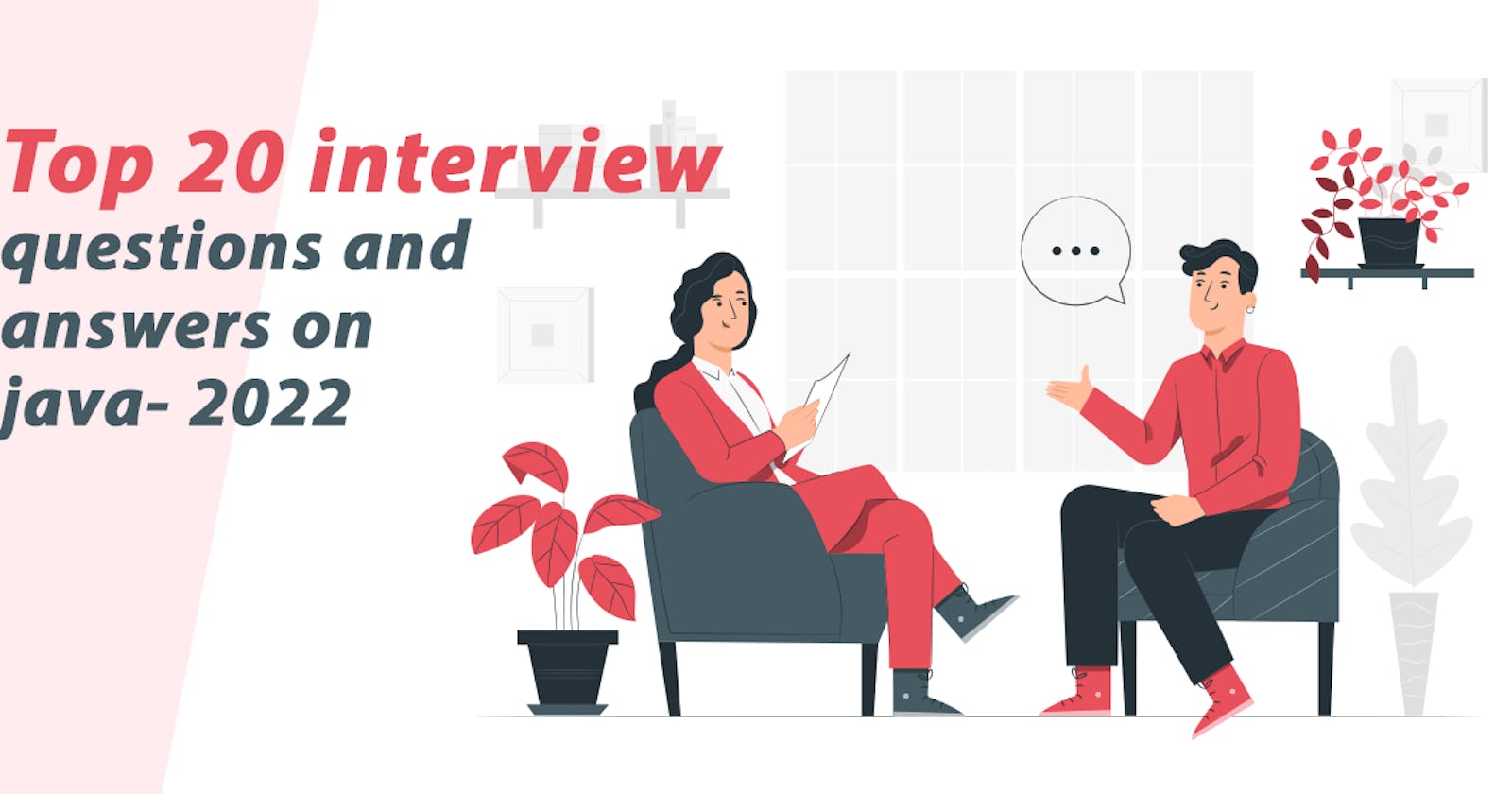 Practicing These Top 20 Interview Questions and Answers on Java Will Guarantee Your First Job