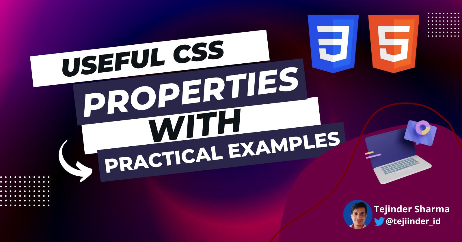 Important CSS properties that are very handy.