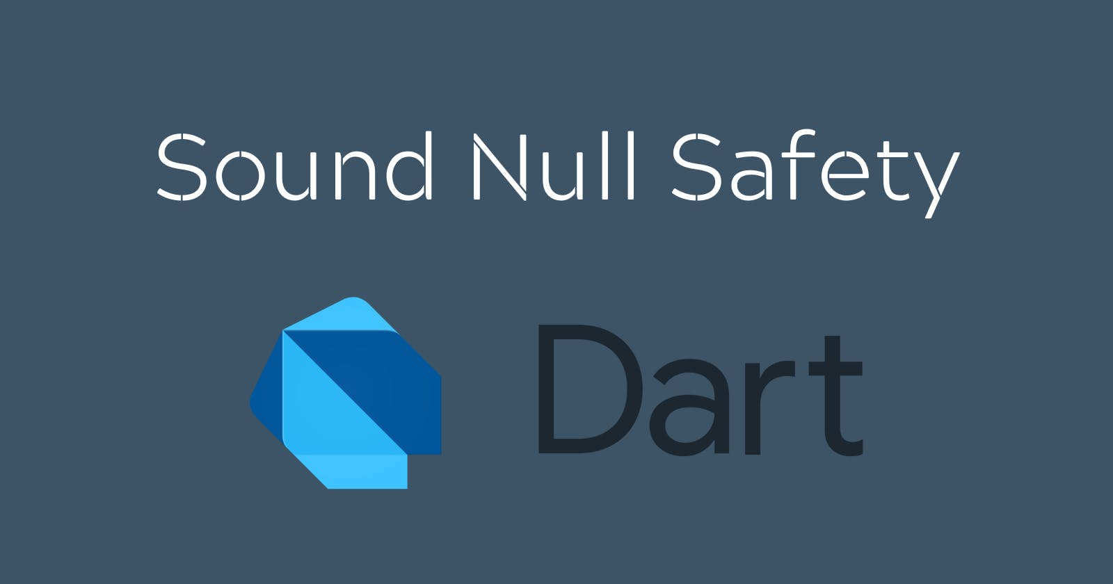 Introduction to sound null safety in dart & ways to provide it