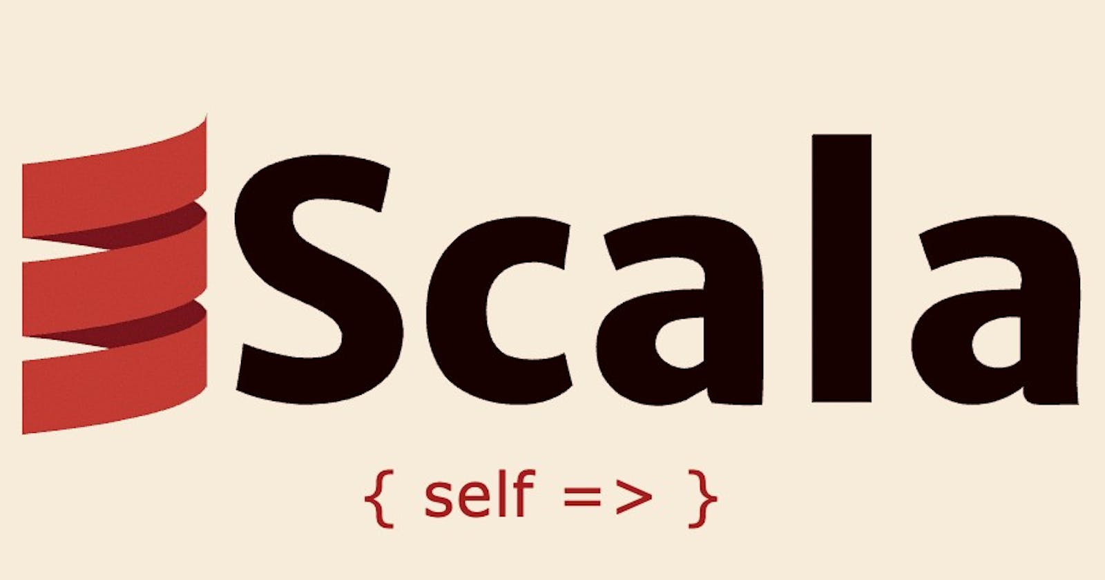 Self Type in Scala