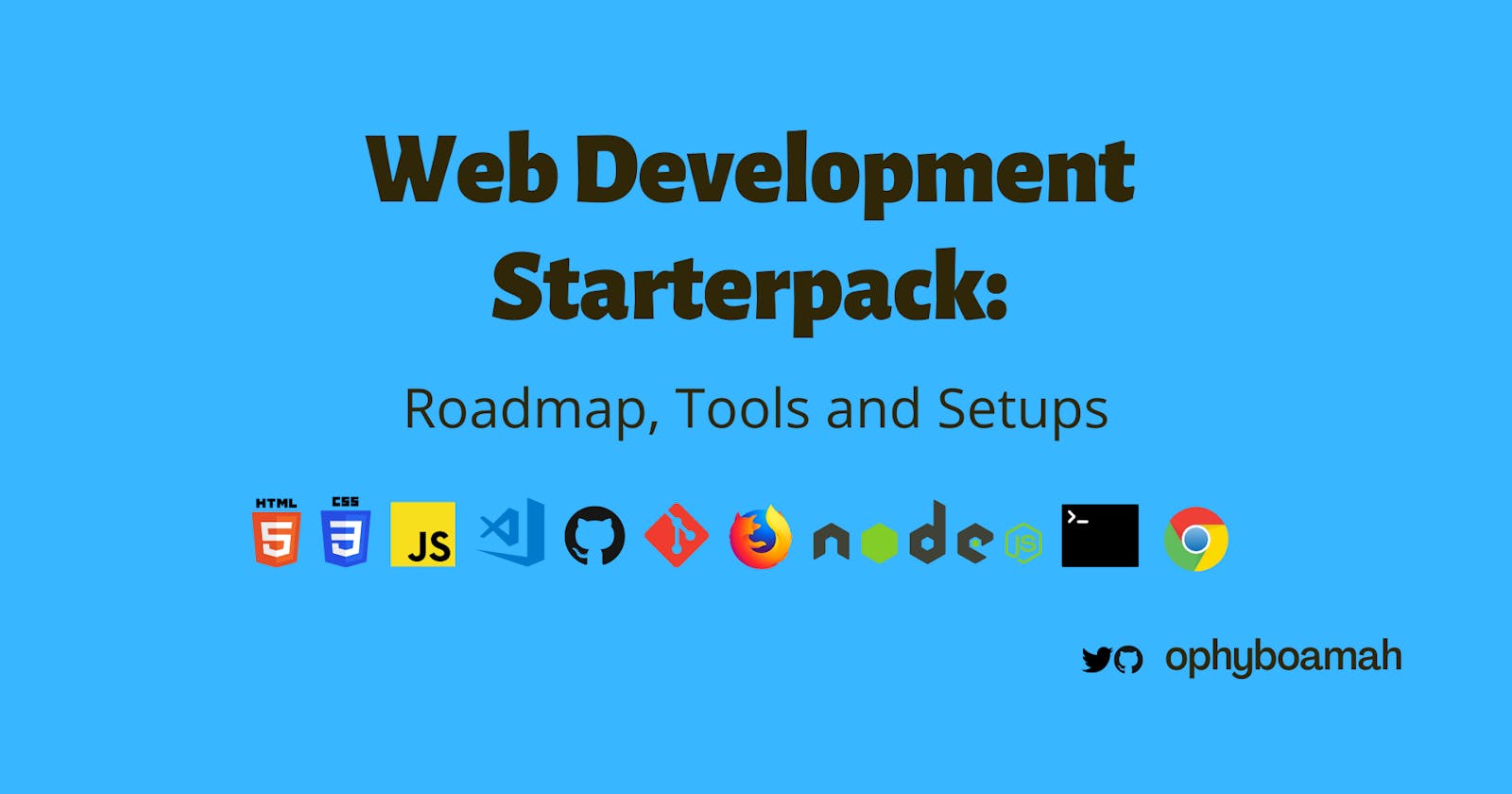 Web Development Starterpack: Roadmap, Tools and Setups