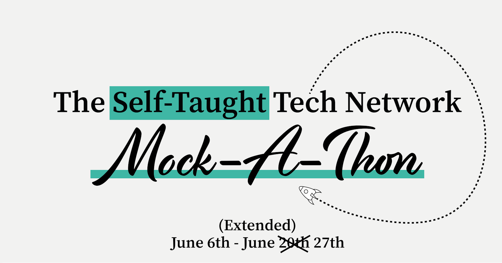 The Self-Taught Tech Network -
Mockathon Challenge