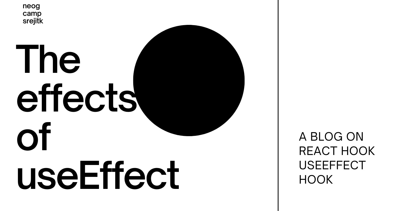 The Effects of useEffect