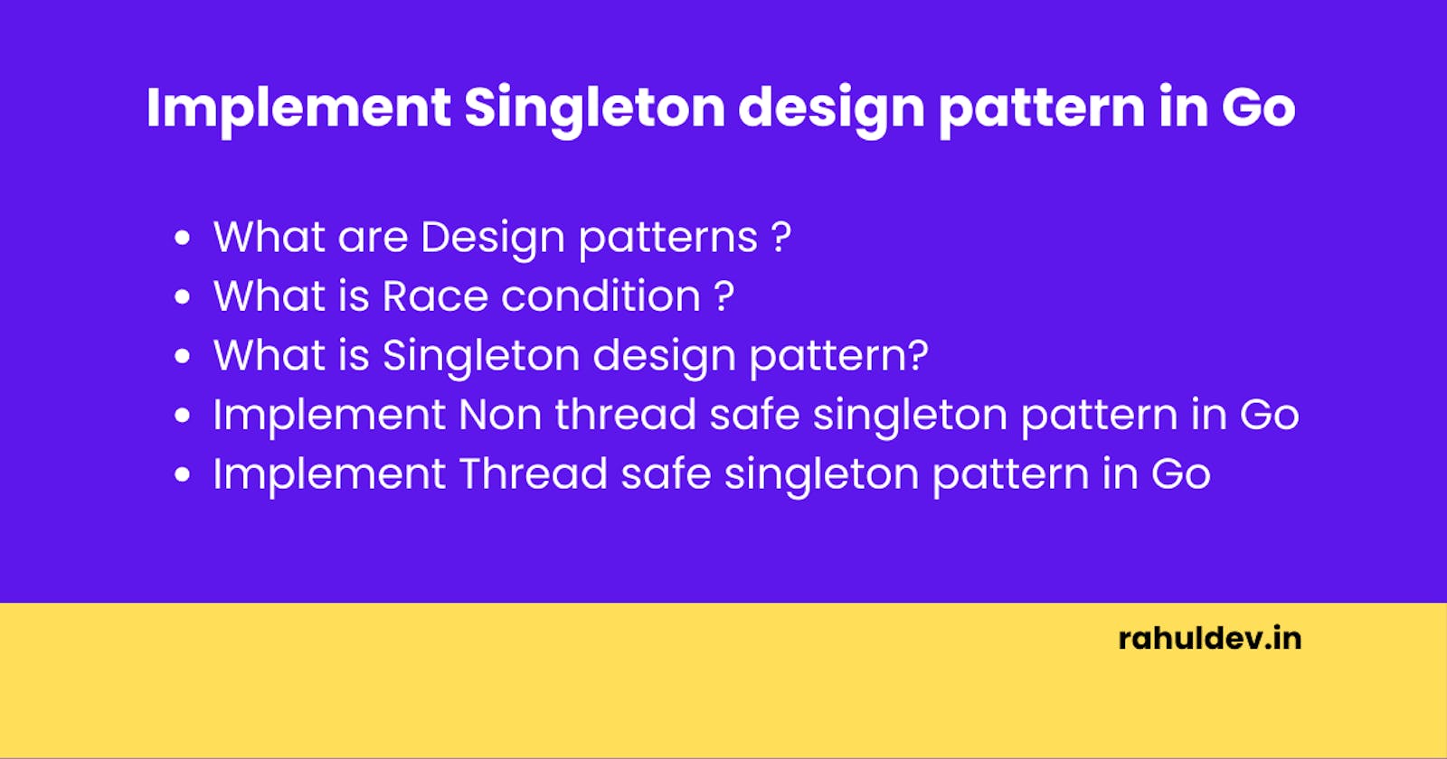 How to implement Singleton design pattern in Go ? 🔥