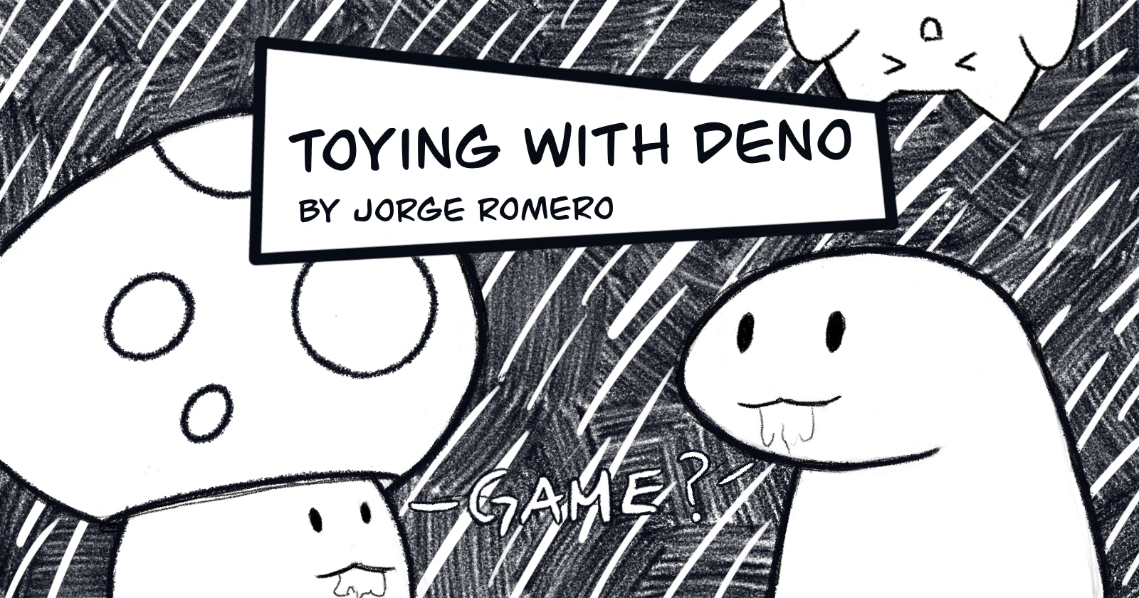 Toying with Deno. Making a ... Game Engine?