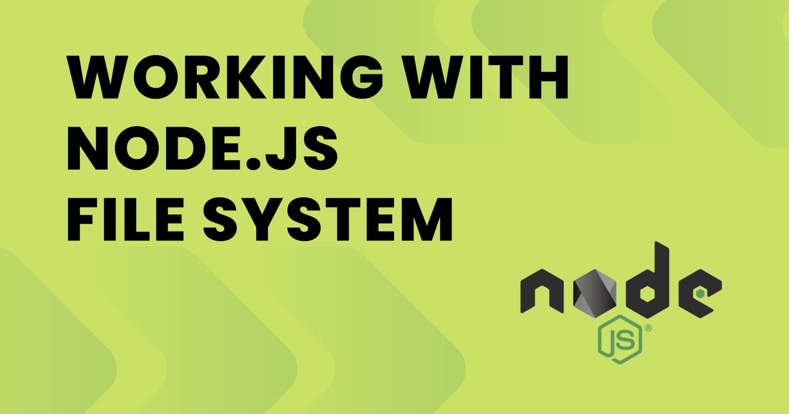Working with the Node.js File System