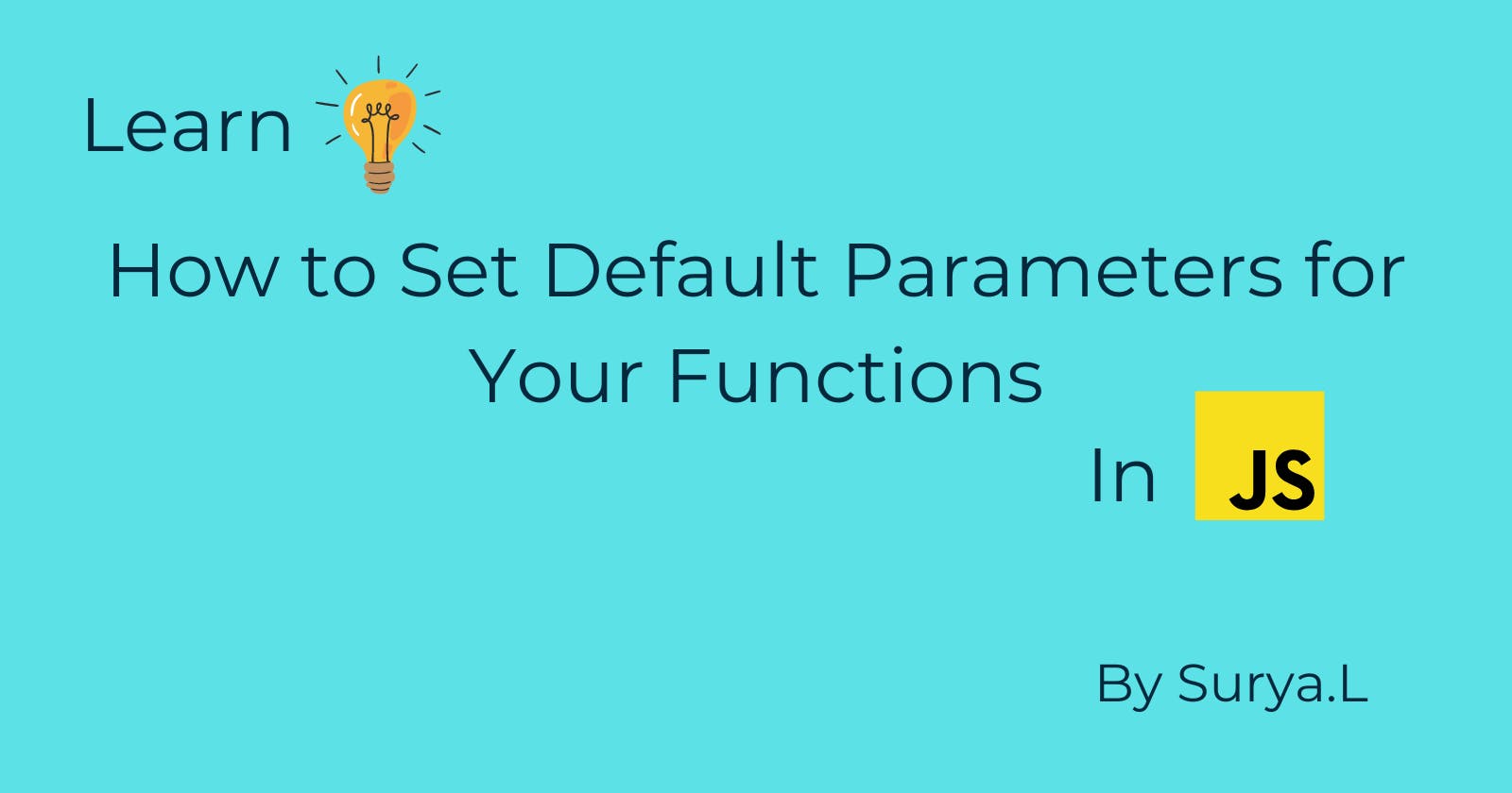 Learn how to Set Default Parameters for Your Functions