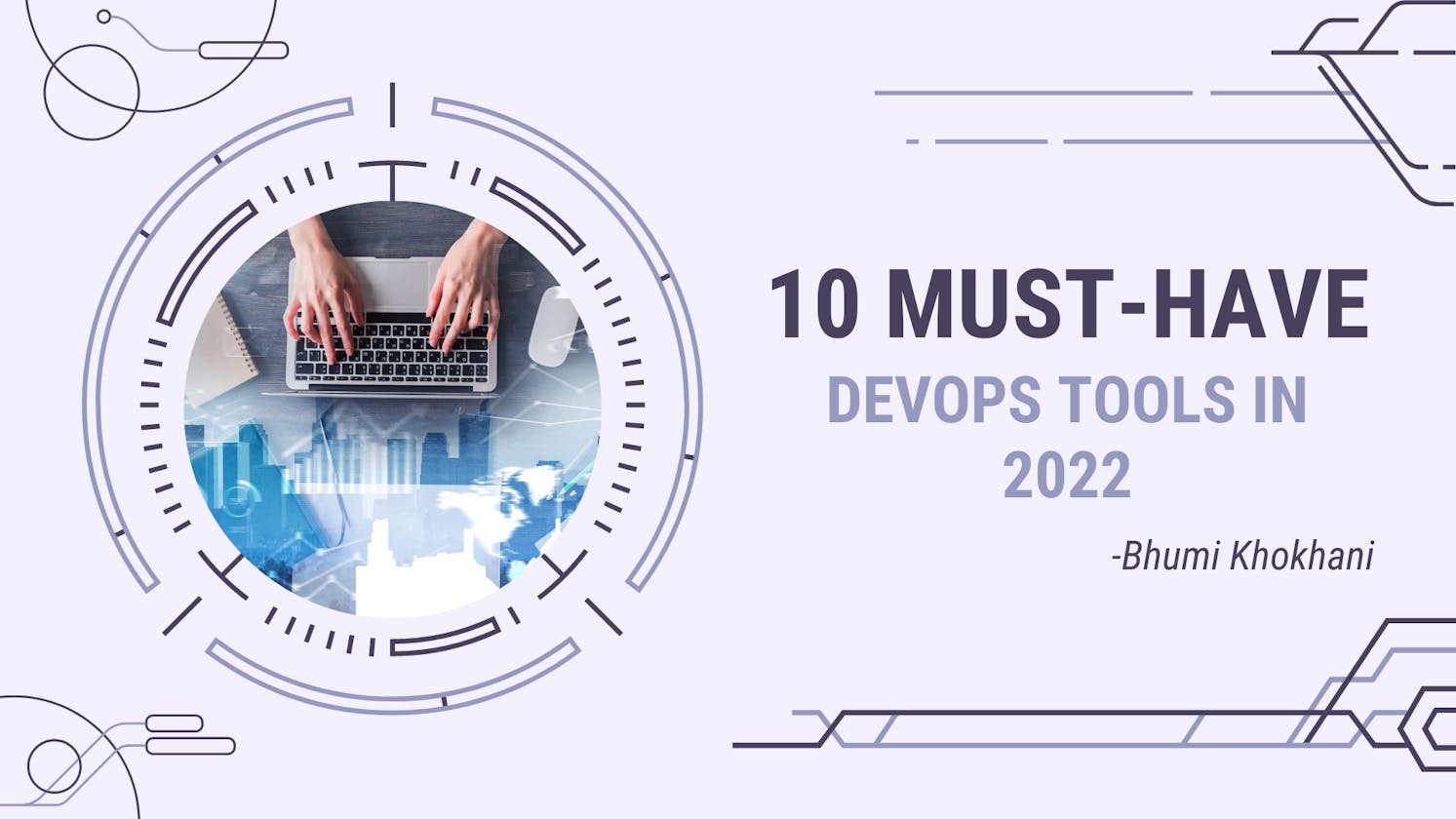 10 Must-Have DevOps Tools in 2022