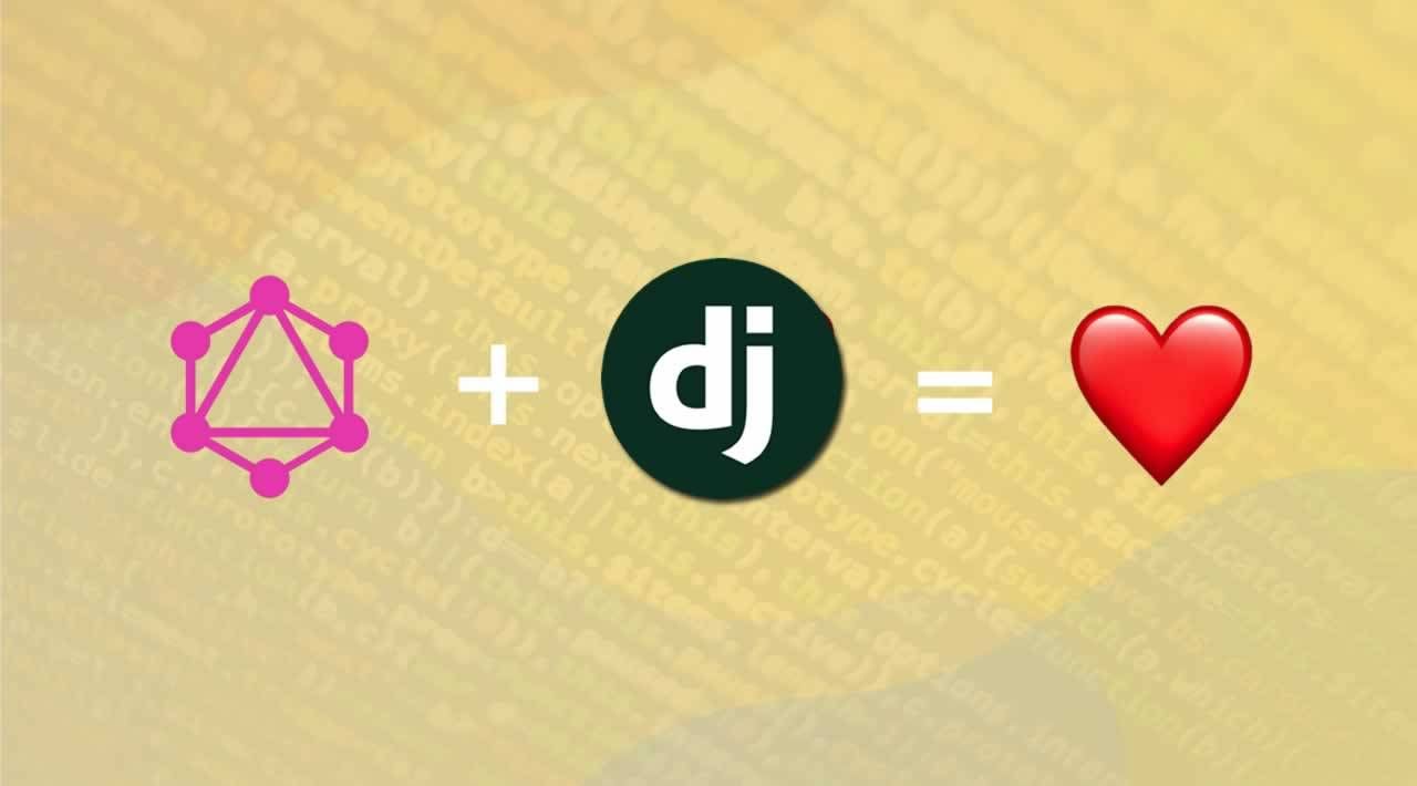 Hey Django & Graphql