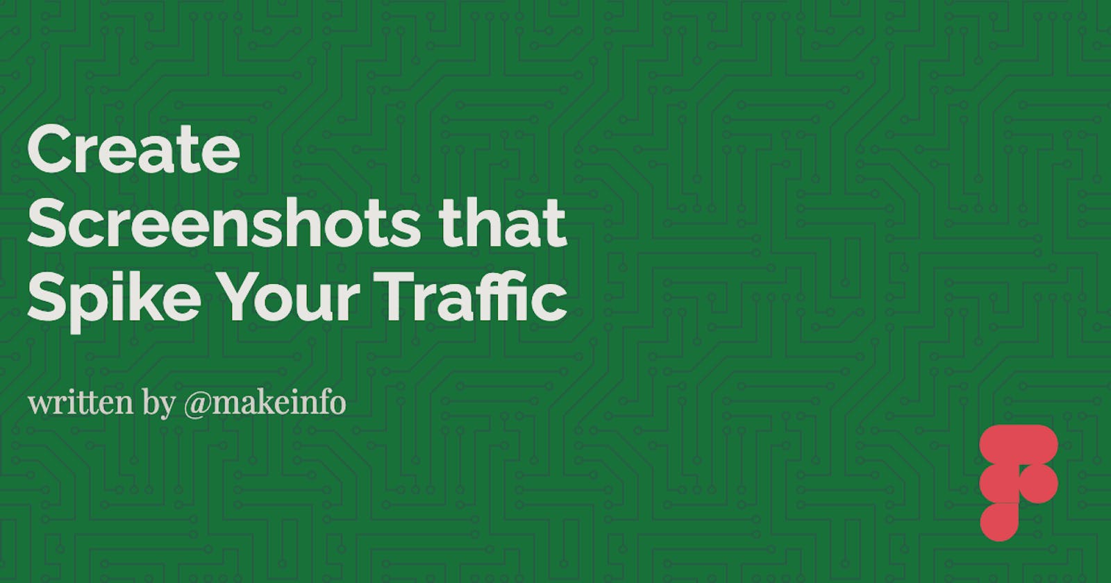 How to Create Beautiful Screenshots that Spike Your Traffic?
