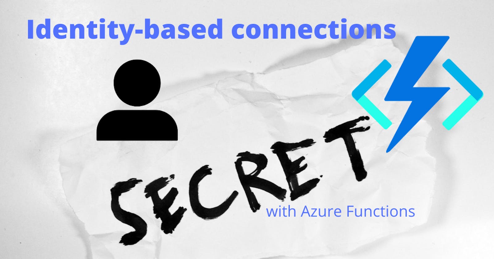 Azure Function with identity-based connections