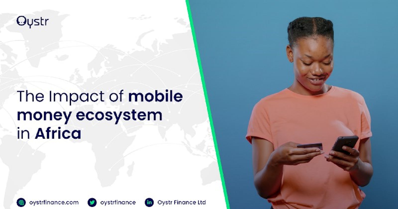 The Impact of Mobile Money Ecosystem in Africa