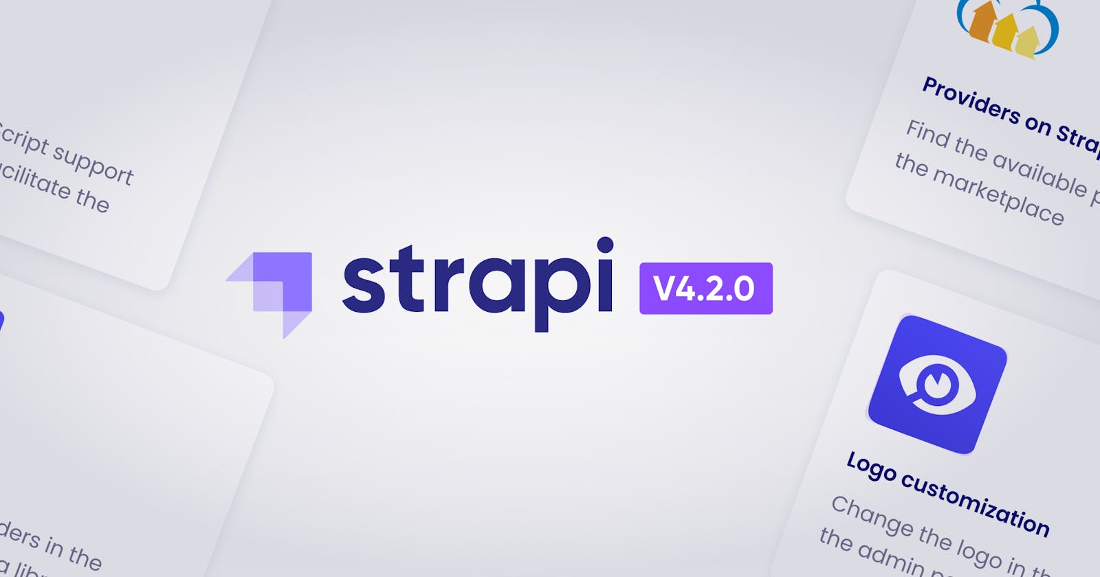 Announcing Strapi v4.2 with logo customization, providers on the marketplace, media library folders beta and more