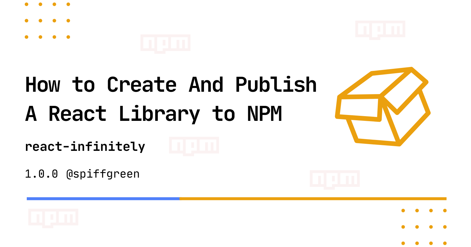How to Create And Publish A React Library to NPM