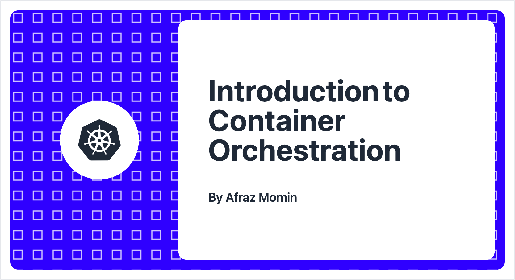 Introduction to Container Orchestration