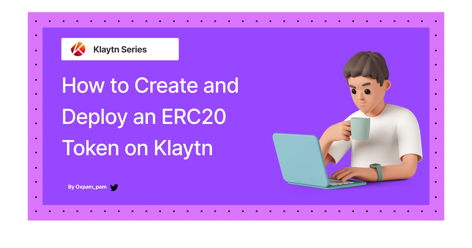 How to Create and Deploy an ERC20 Token on Klaytn