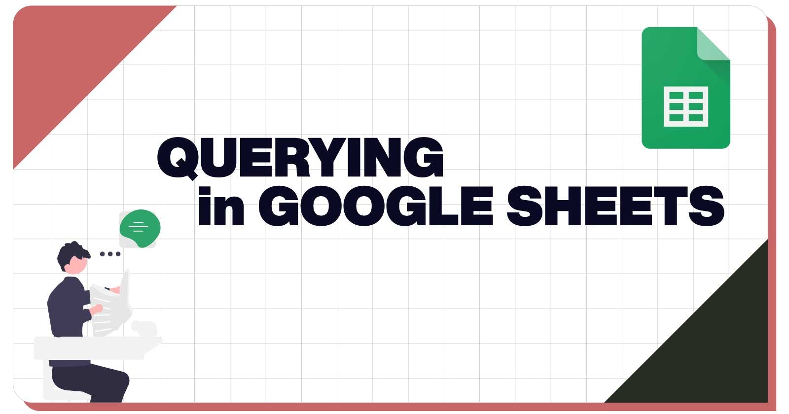 How to Query Data in Google Sheets