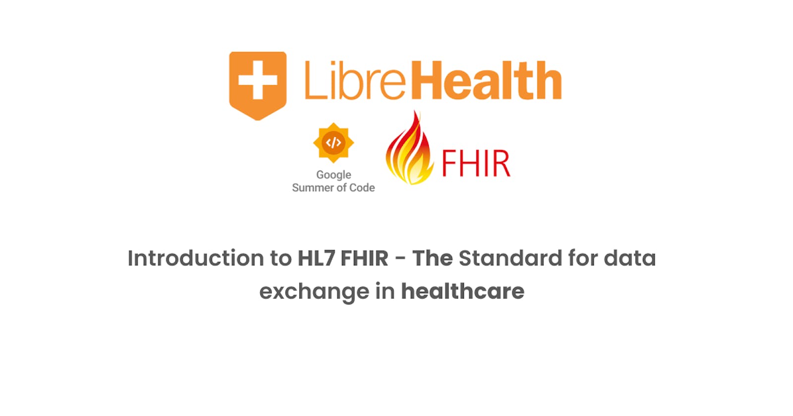 Introduction to FHIR - The Standard for data exchange in healthcare