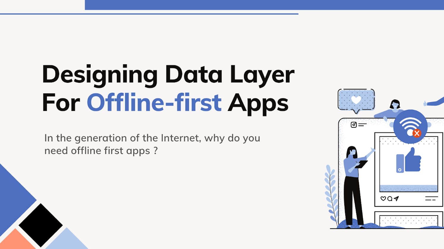 iOS — Designing Data Layer For Offline-first Apps