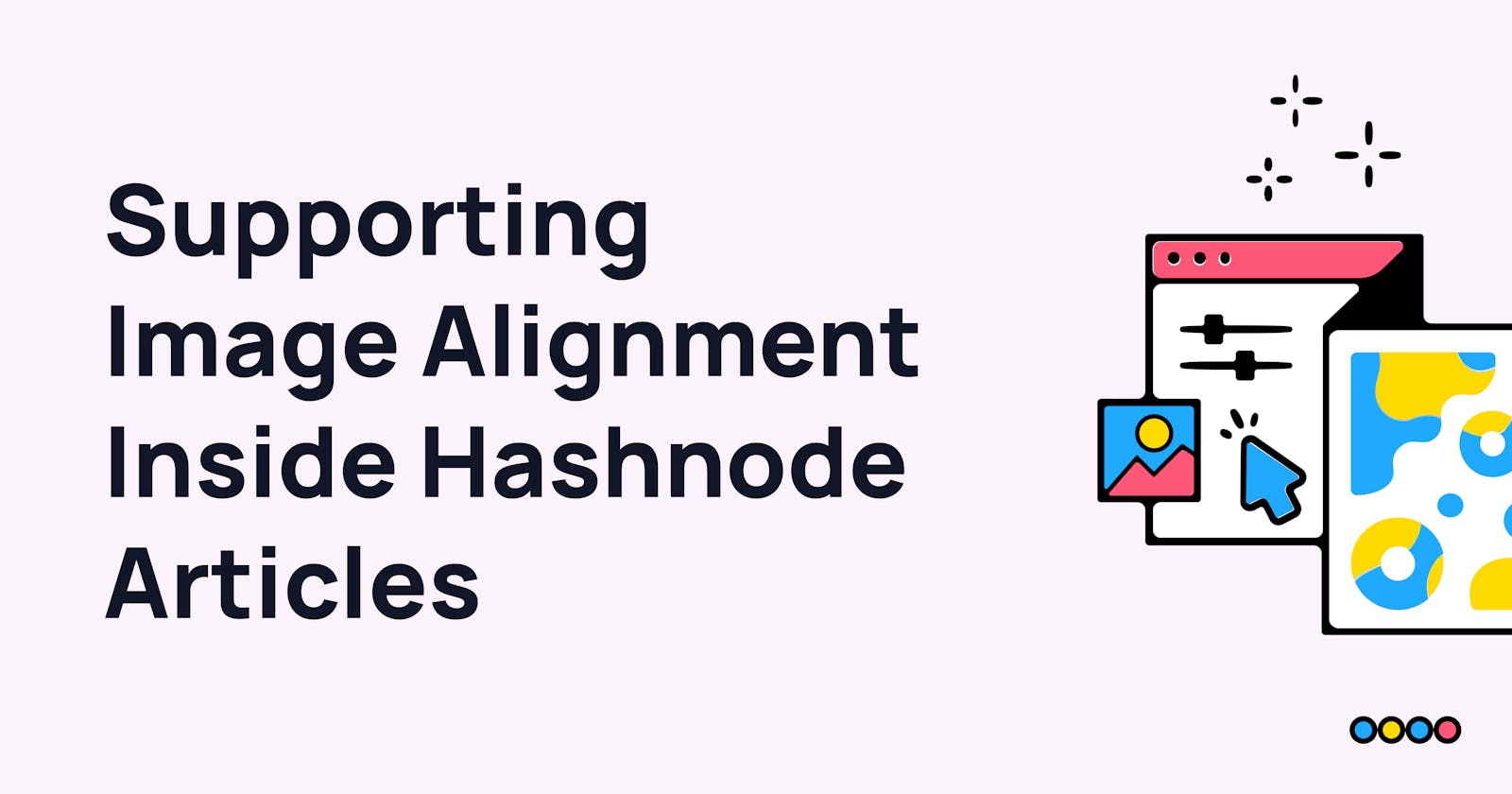 Image Alignment For All Hashnode Articles 📏