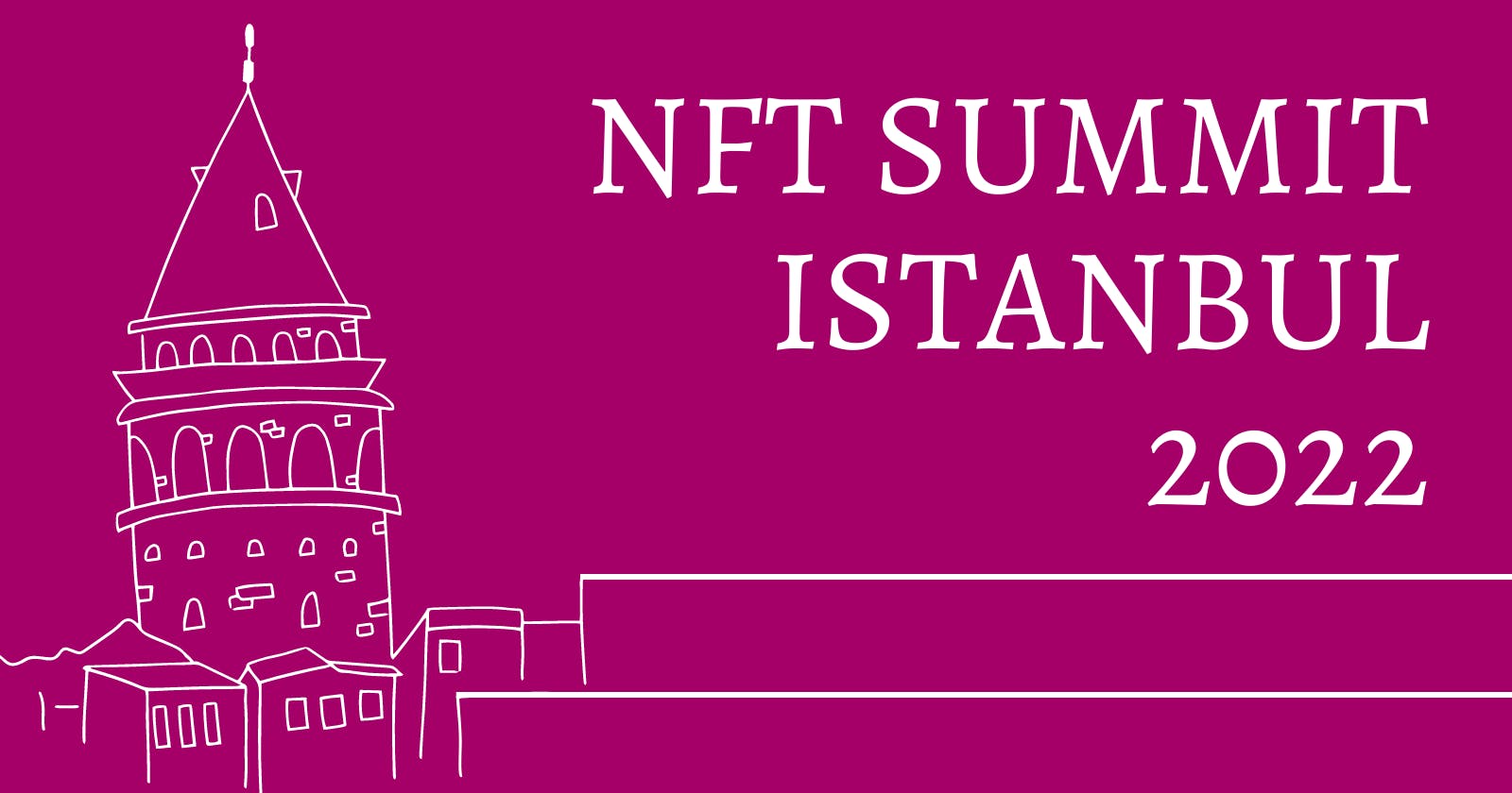 The very first edition of the NFT Summit Istanbul