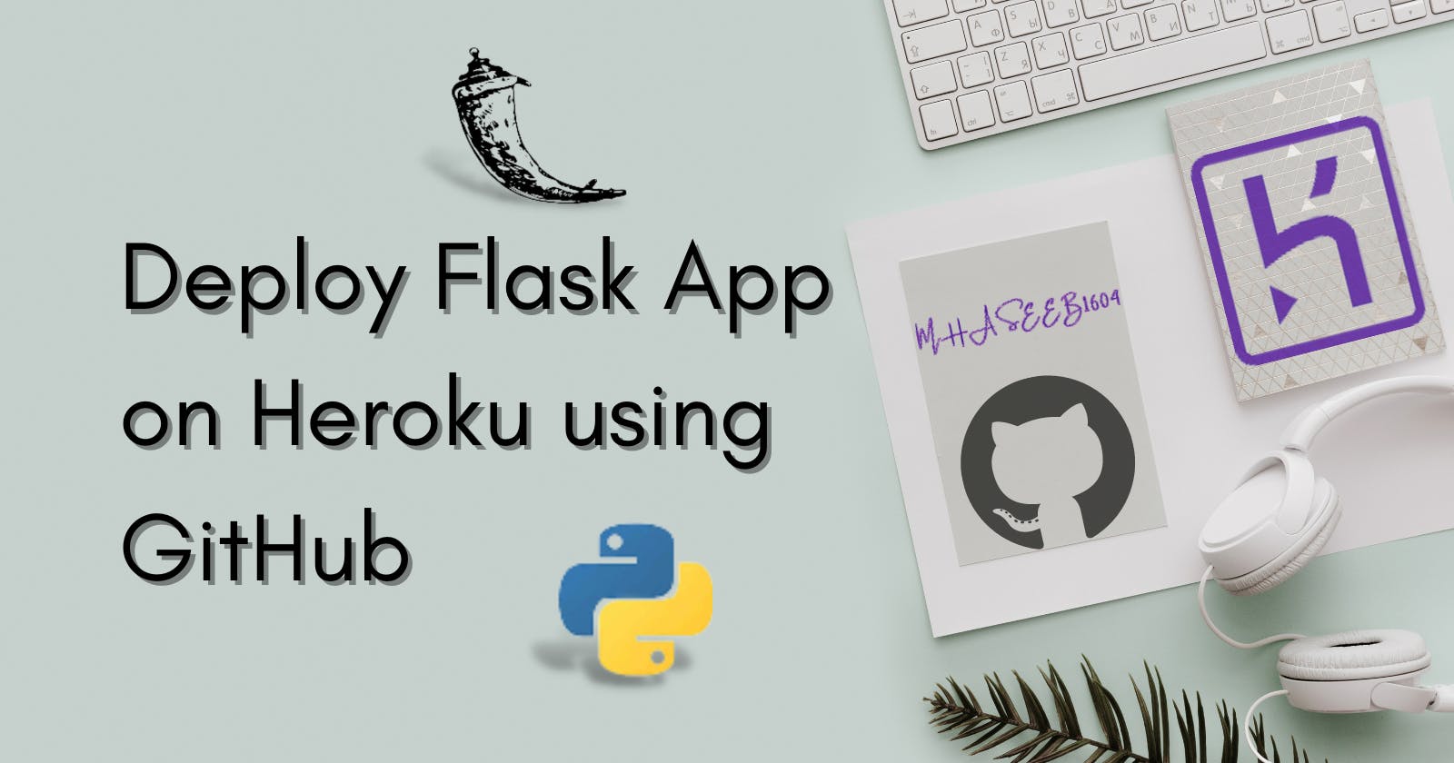 How to deploy Flask app on Heroku using GitHub