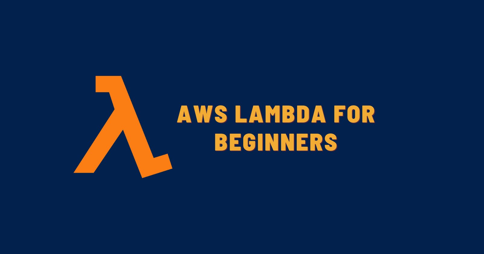 A visual guide to AWS Lambda for beginners