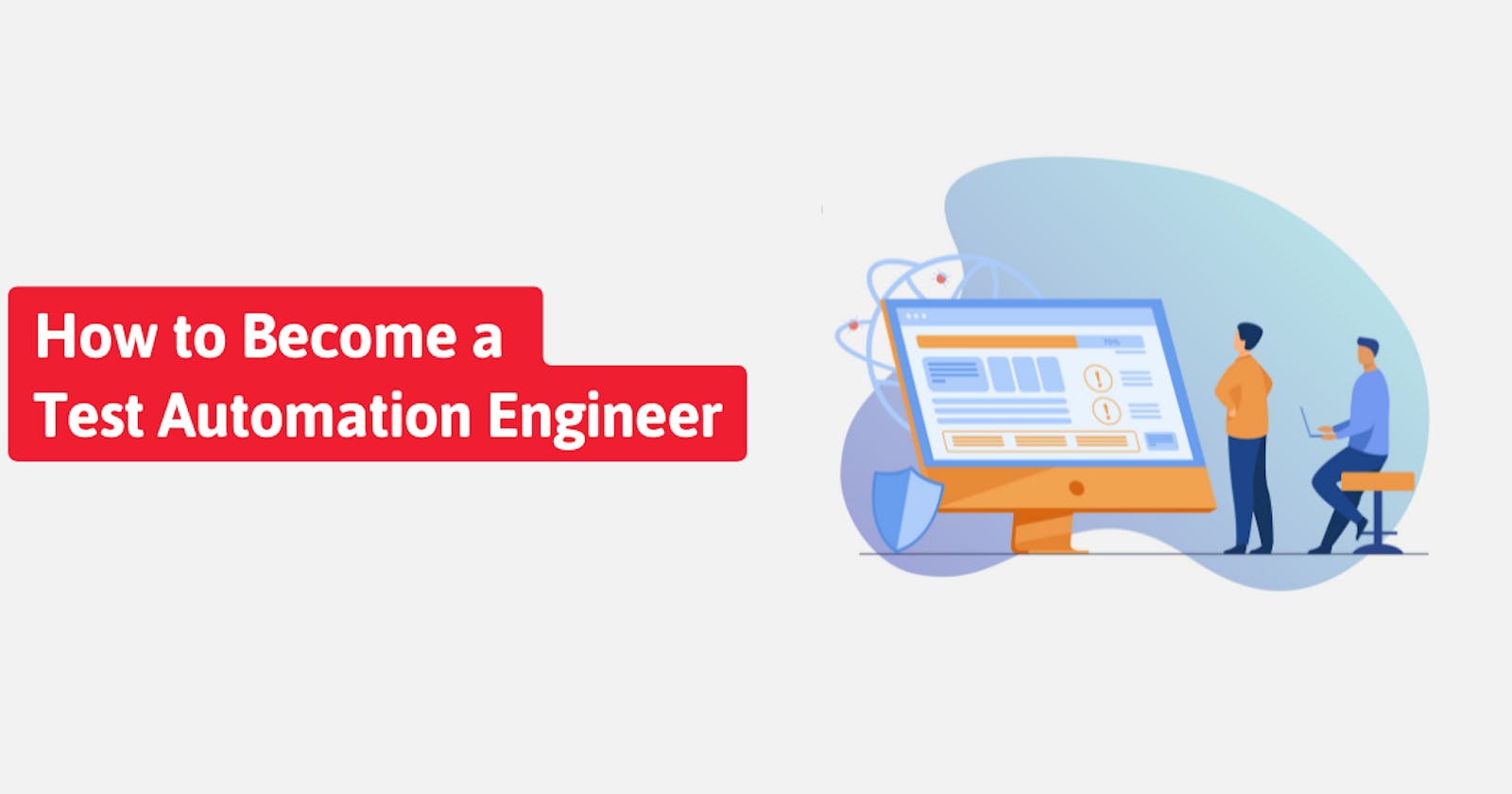 How to Become a Test Automation Engineer