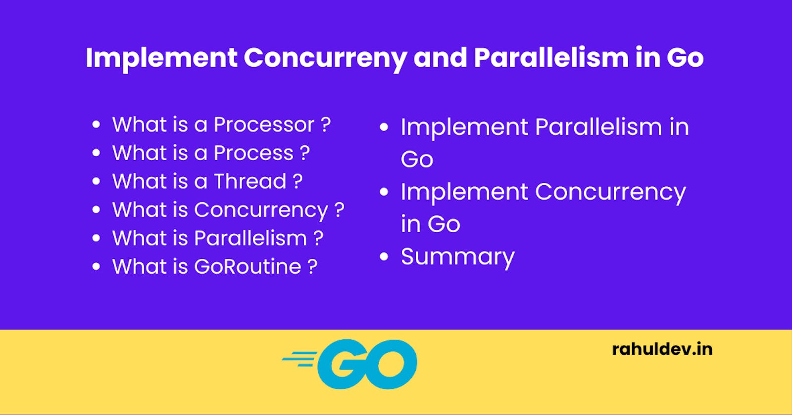 How to implement Concurrency and Parallelism in Go? 🔥