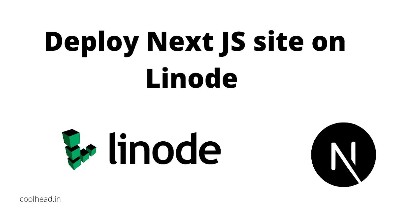 How to Deploy Next js App/Site on Linode?