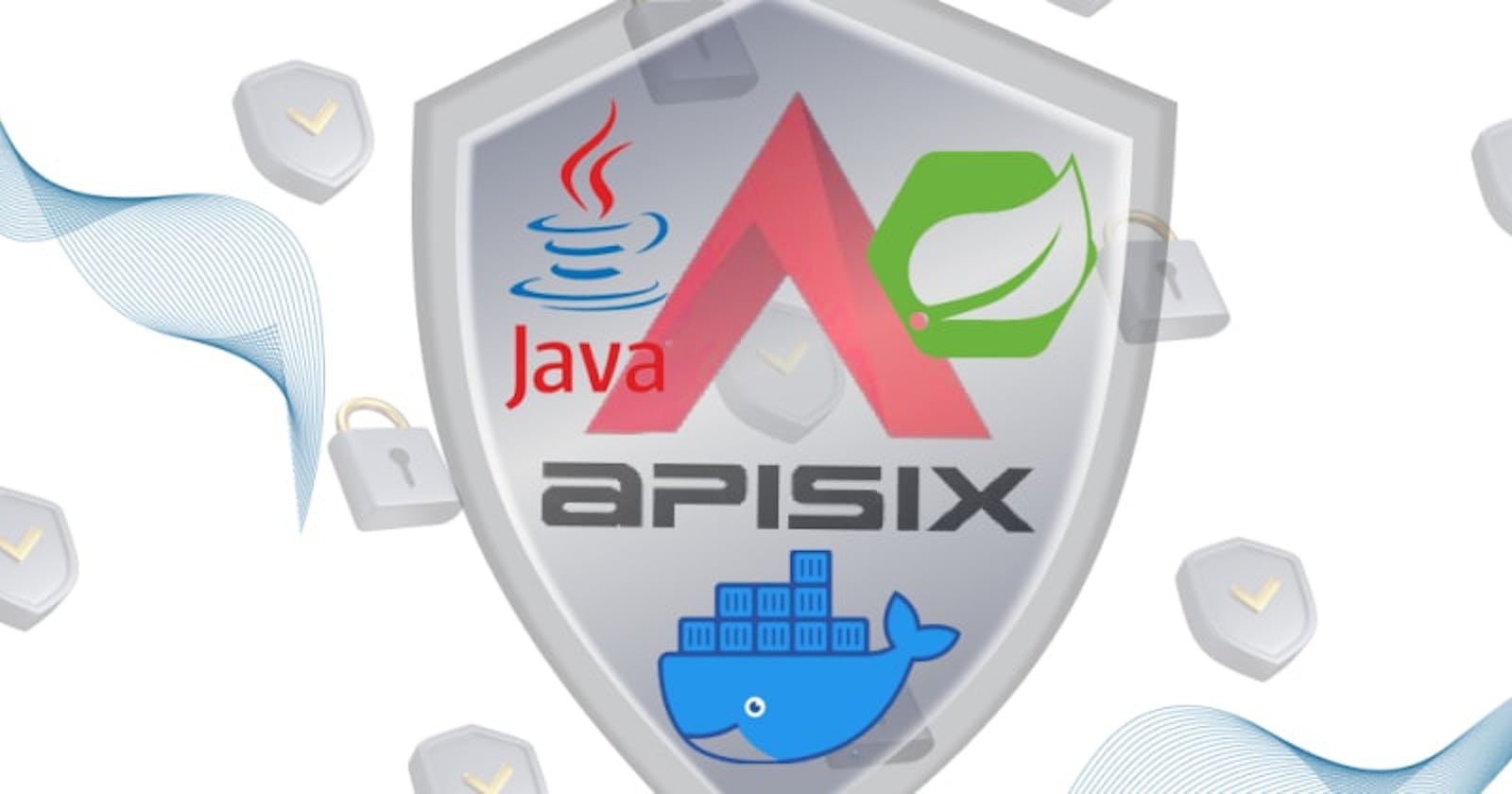 Secure Spring Boot REST API with Apache APISIX API Gateway